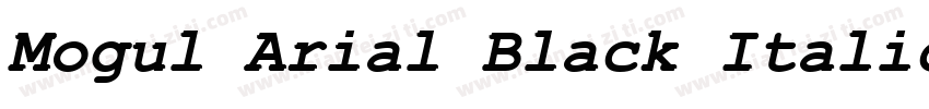 Mogul Arial Black Italic字体转换